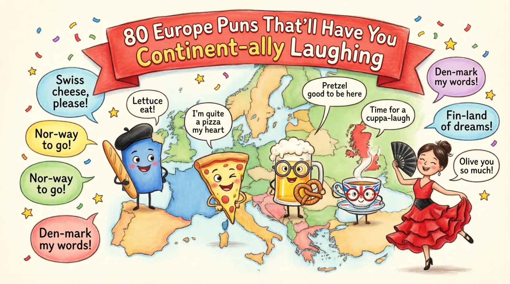 80 Europe Puns That’ll Have You Continent-ally Laughing europe puns and jokes